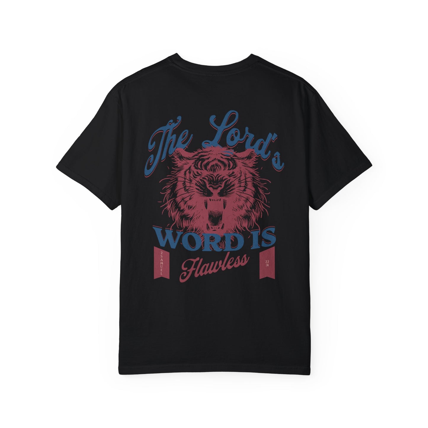 The Lord's Word Is Flawless Tee
