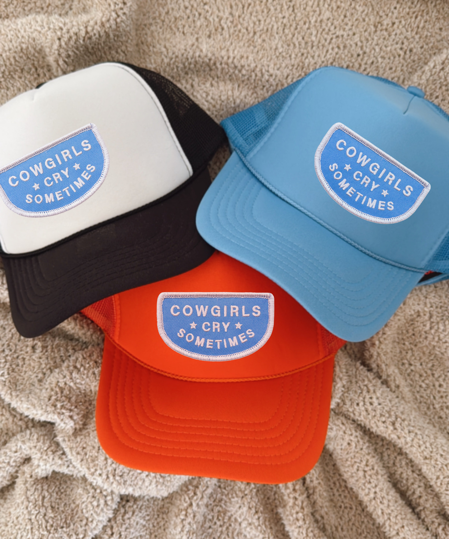 Cowgirls Cry Sometimes Embroidered Patch Hat