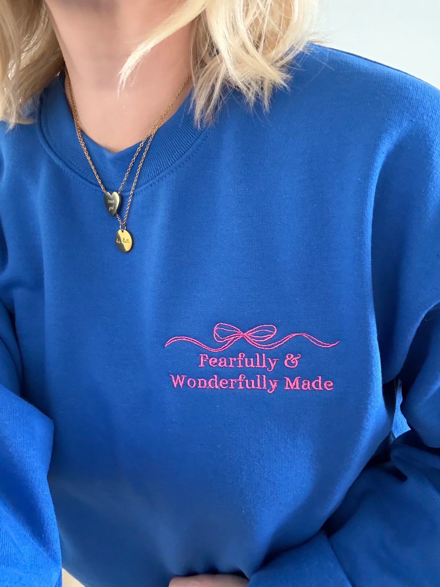 Embroidered Fearfully & Wonderfully Made Sweatshirt