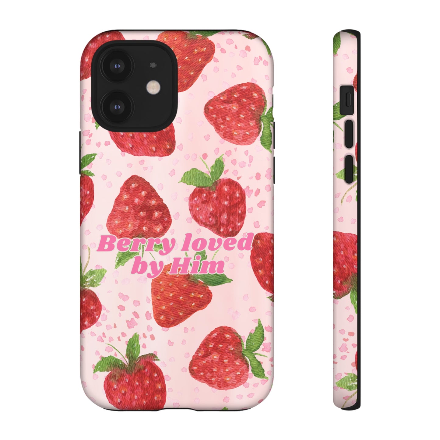 Berry Loved By Him Strawberry Phone Case