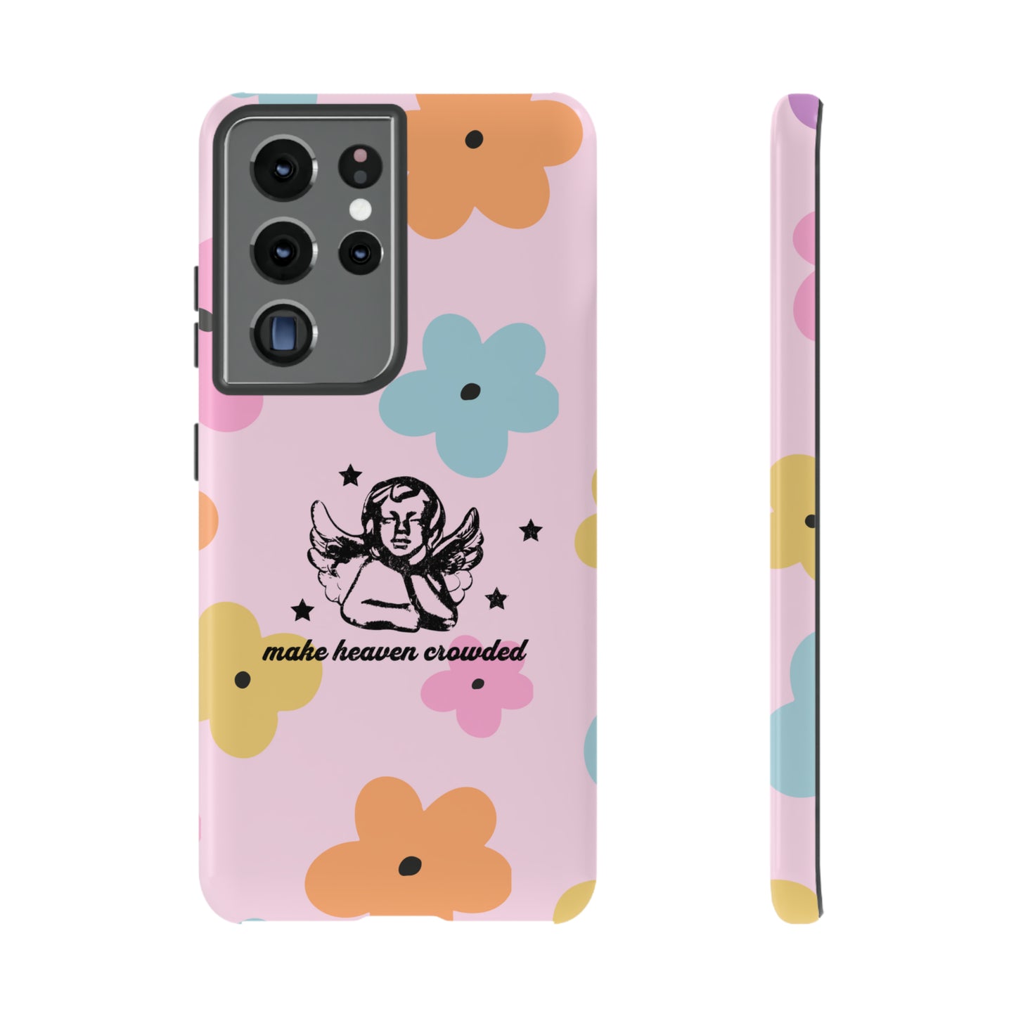 Make Heaven Crowded Phone Case