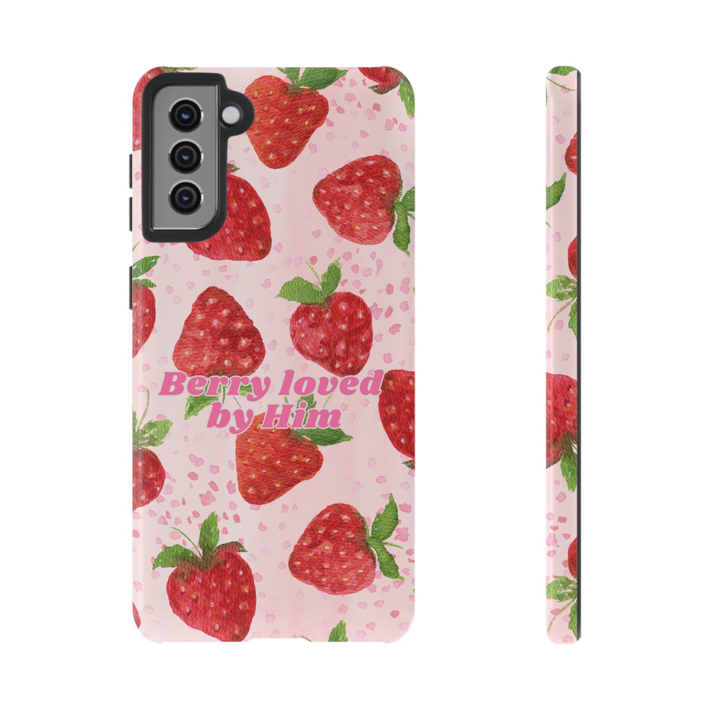 Berry Loved By Him Strawberry Phone Case