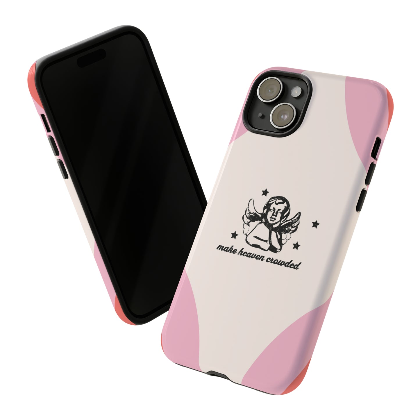 Make Heaven Crowded Phone Case