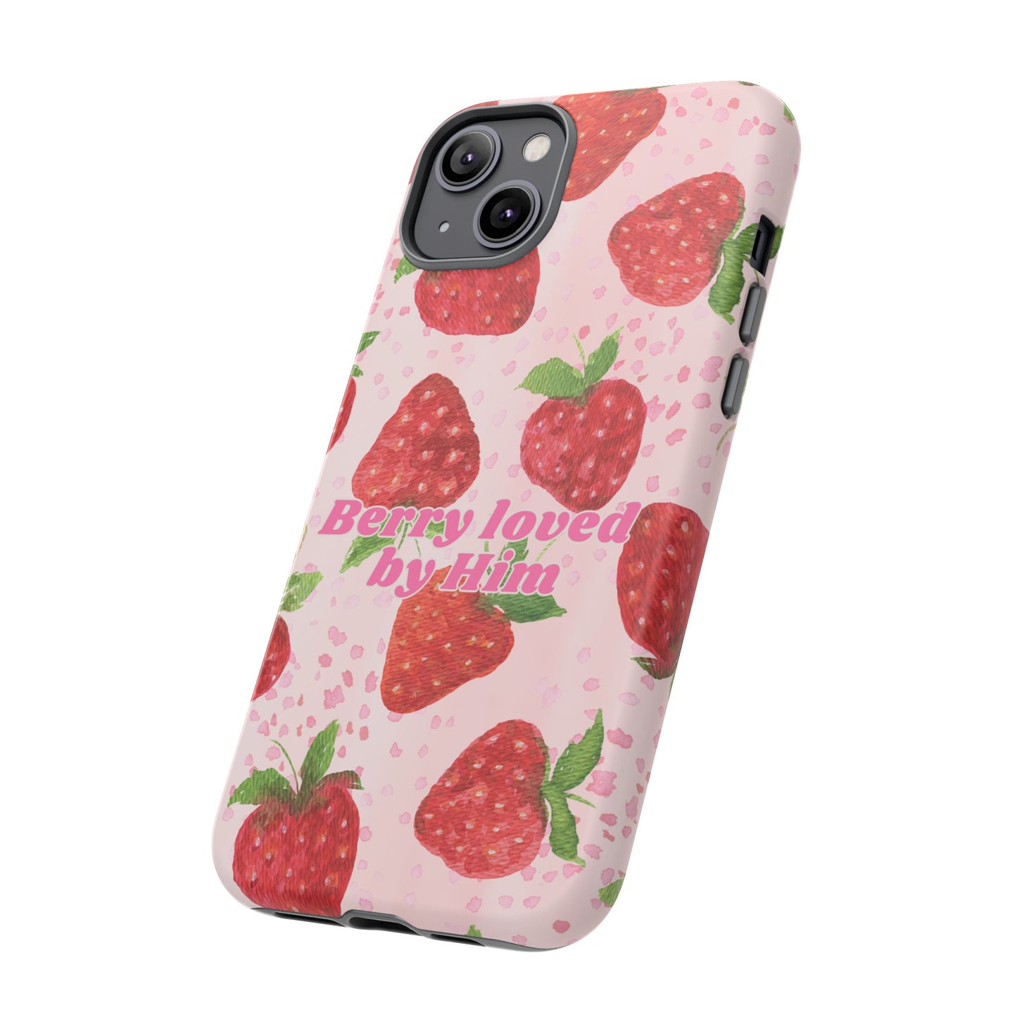 Berry Loved By Him Strawberry Phone Case