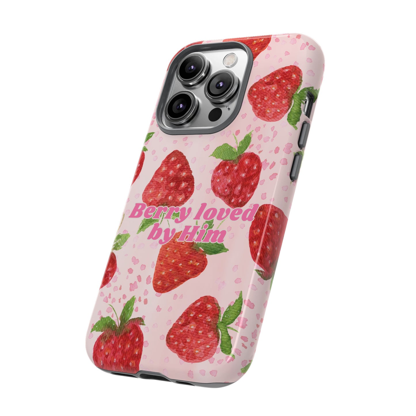 Berry Loved By Him Strawberry Phone Case