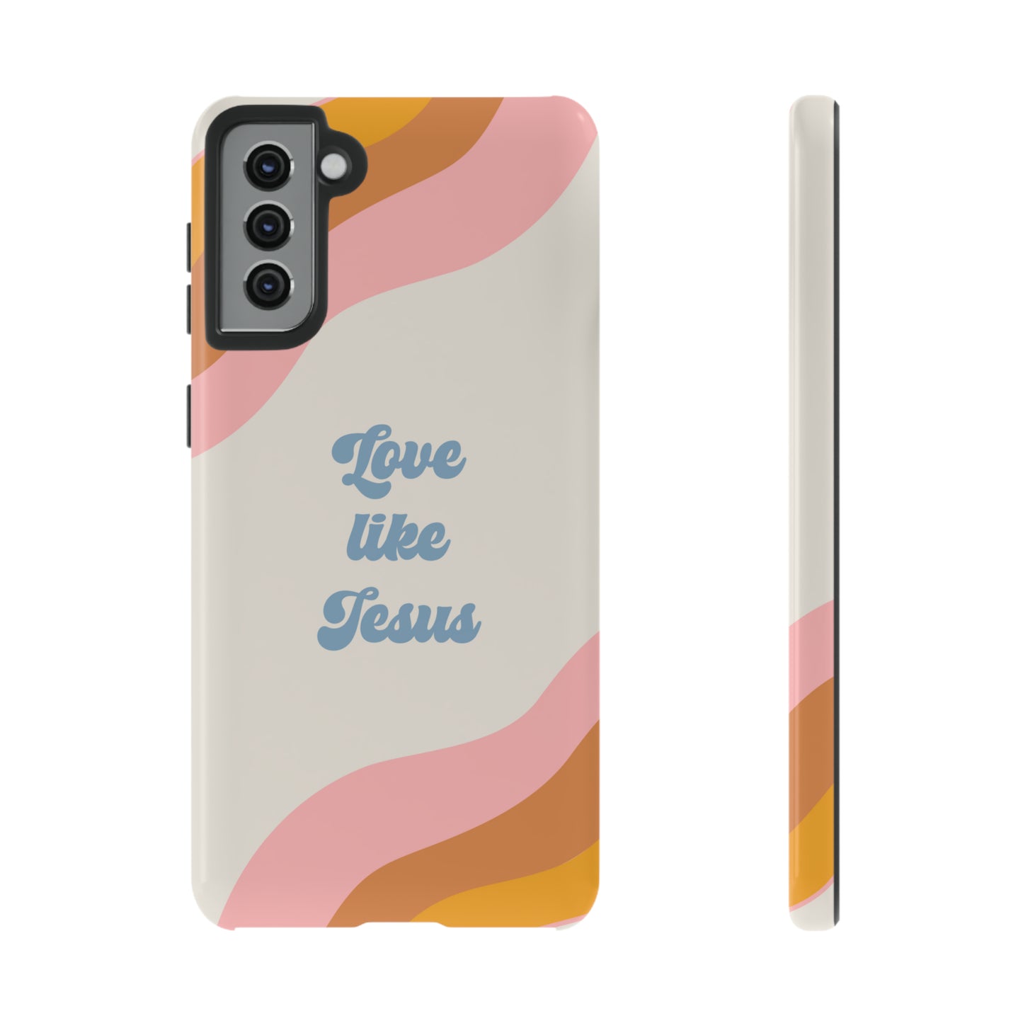 Love Like Jesus Phone Case