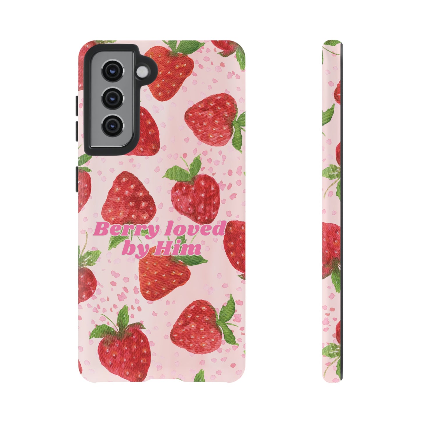 Berry Loved By Him Strawberry Phone Case