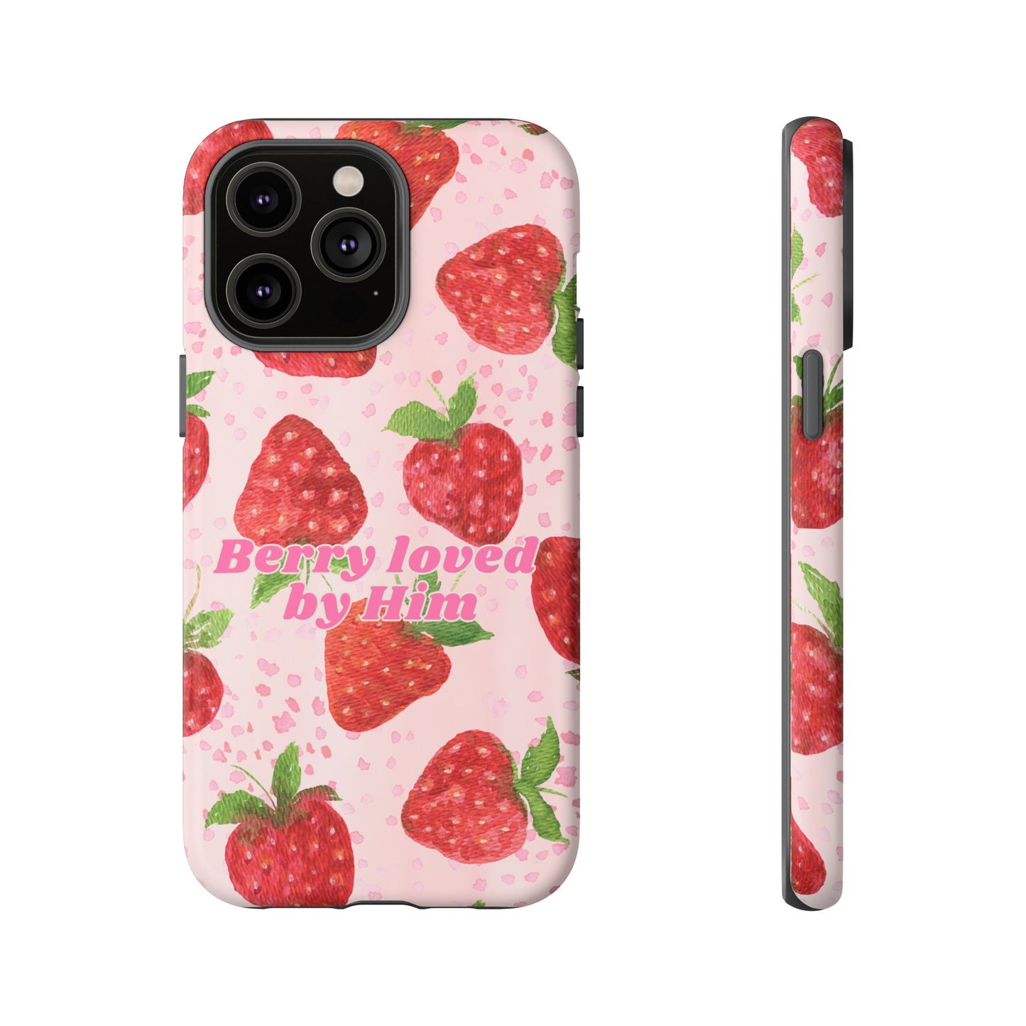 Berry Loved By Him Strawberry Phone Case