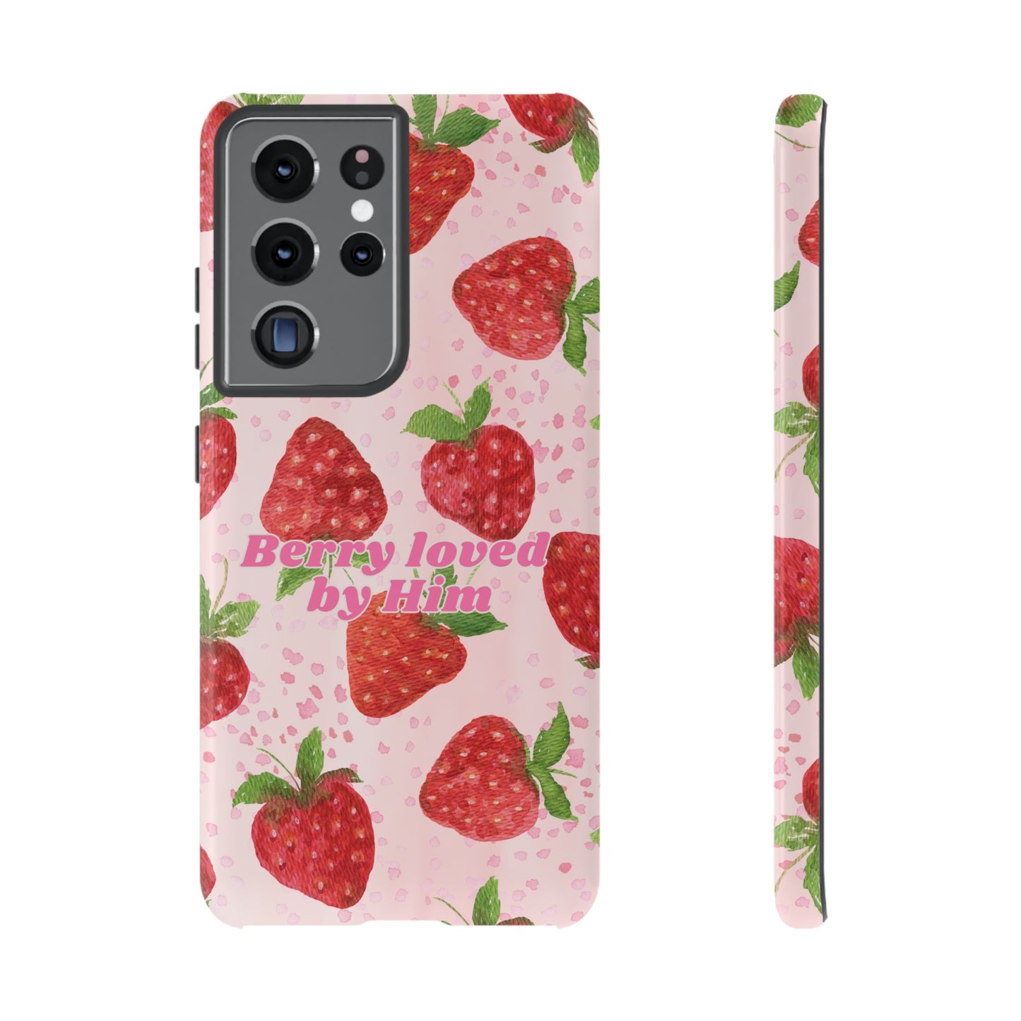 Berry Loved By Him Strawberry Phone Case