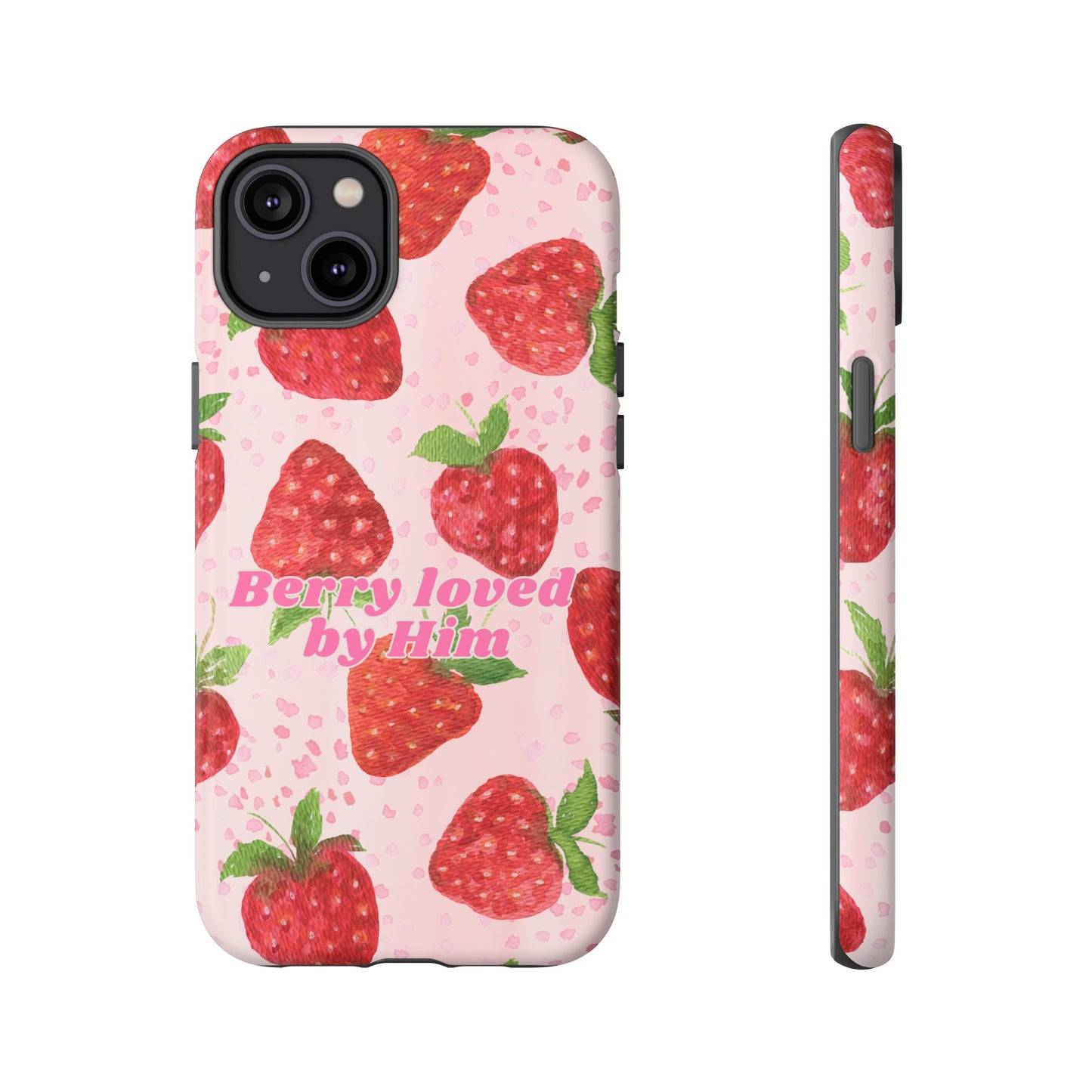 Berry Loved By Him Strawberry Phone Case