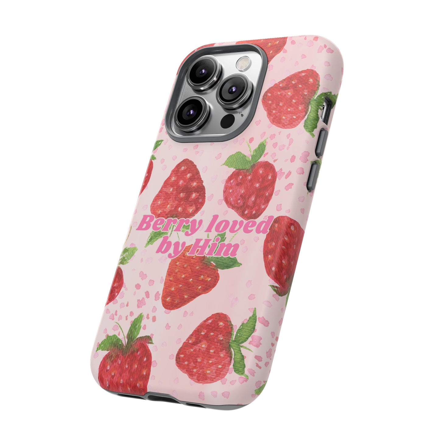 Berry Loved By Him Strawberry Phone Case