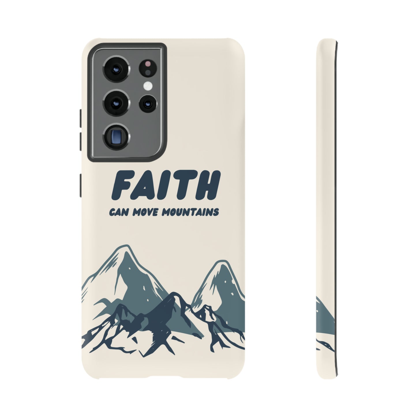 Faith Can Move Mountains Phone Case