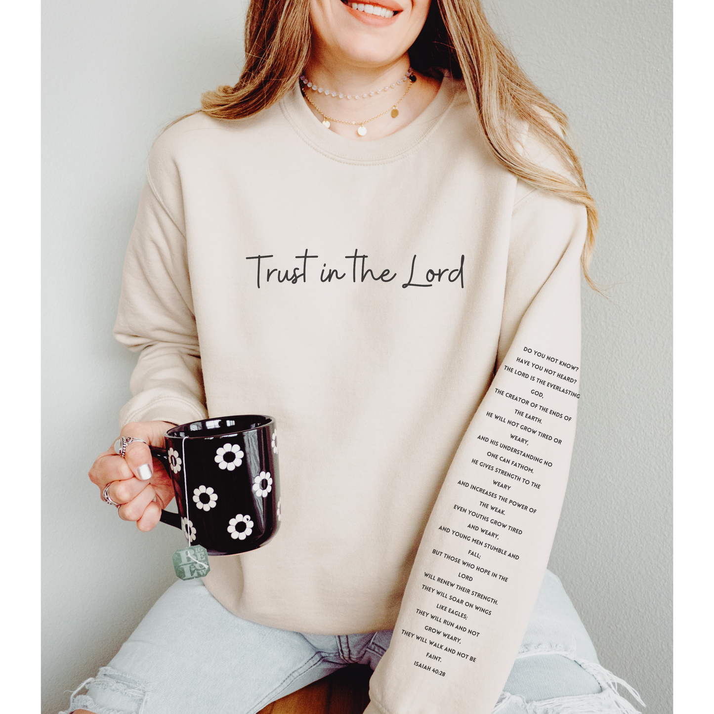 Trust In The Lord Sweatshirt