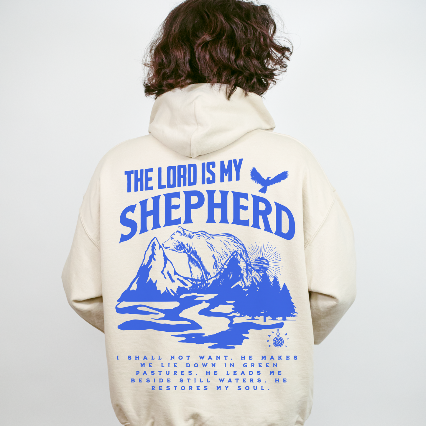 The Lord Is My Shepherd Hoodie