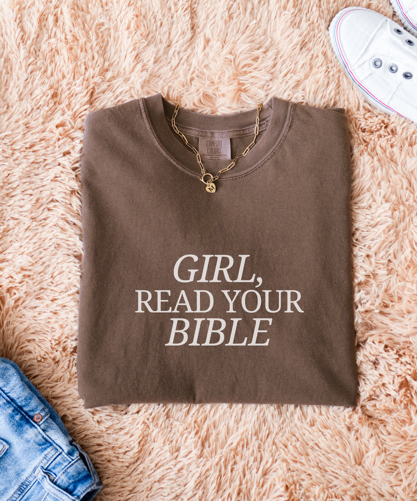 Girl, Read Your Bible Tee