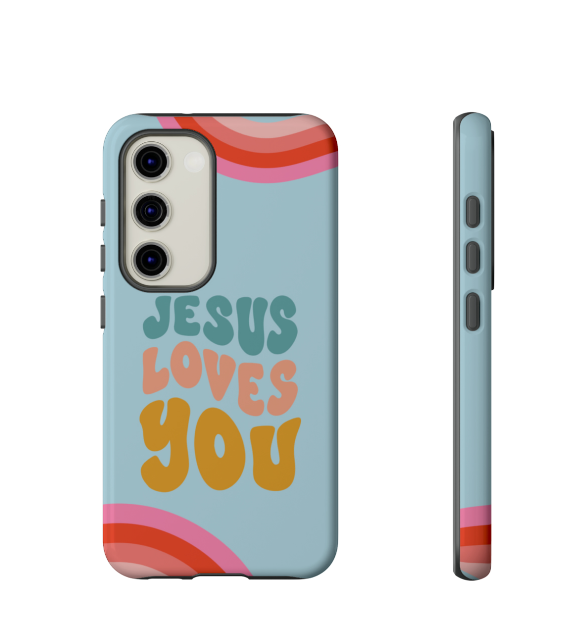 Jesus Loves You Phone Case