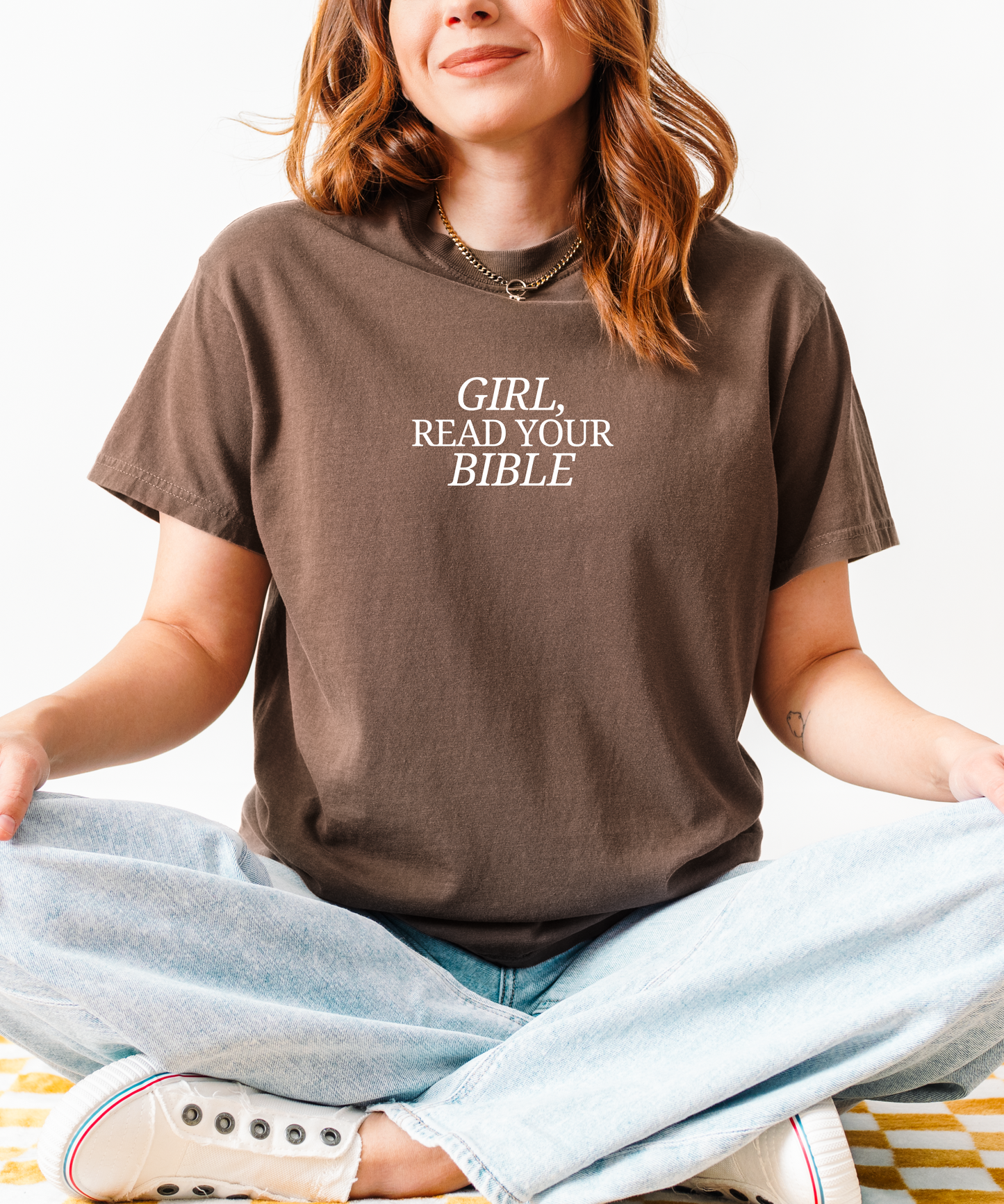 Girl, Read Your Bible Tee