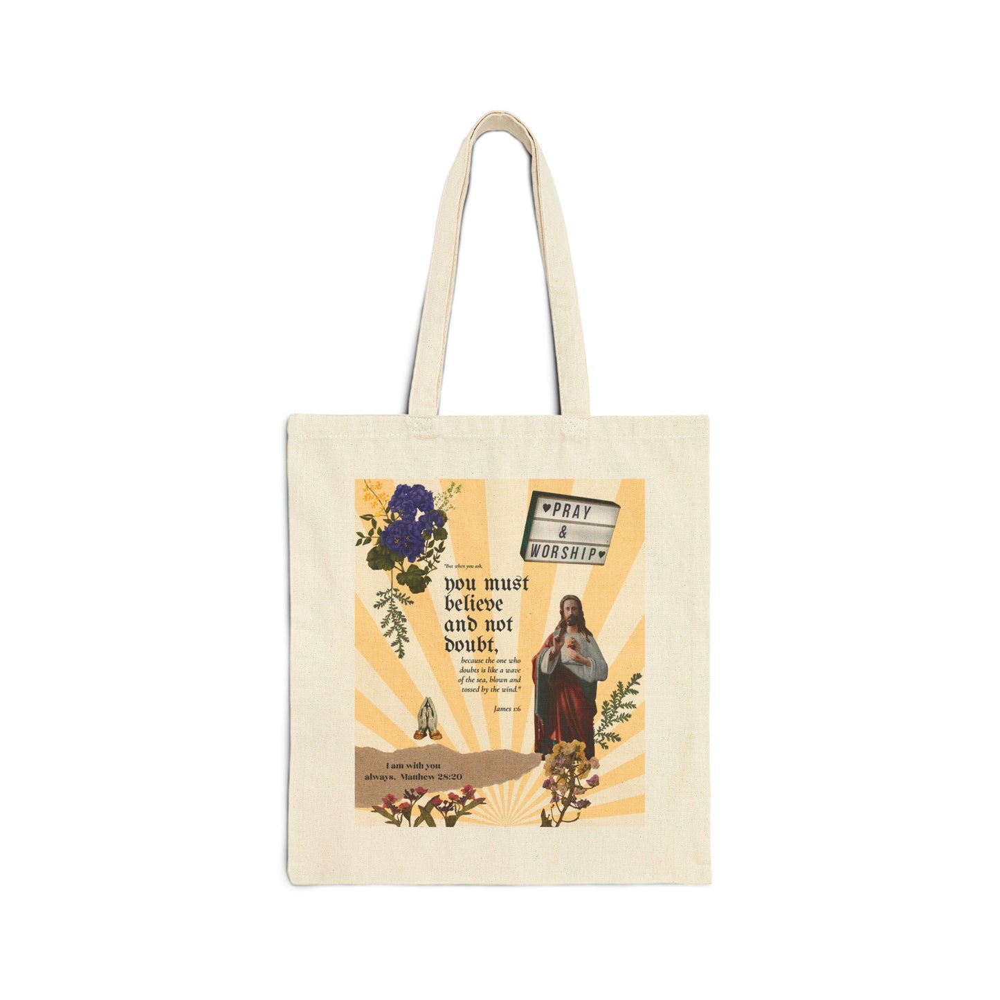 You Must Believe Tote Bag