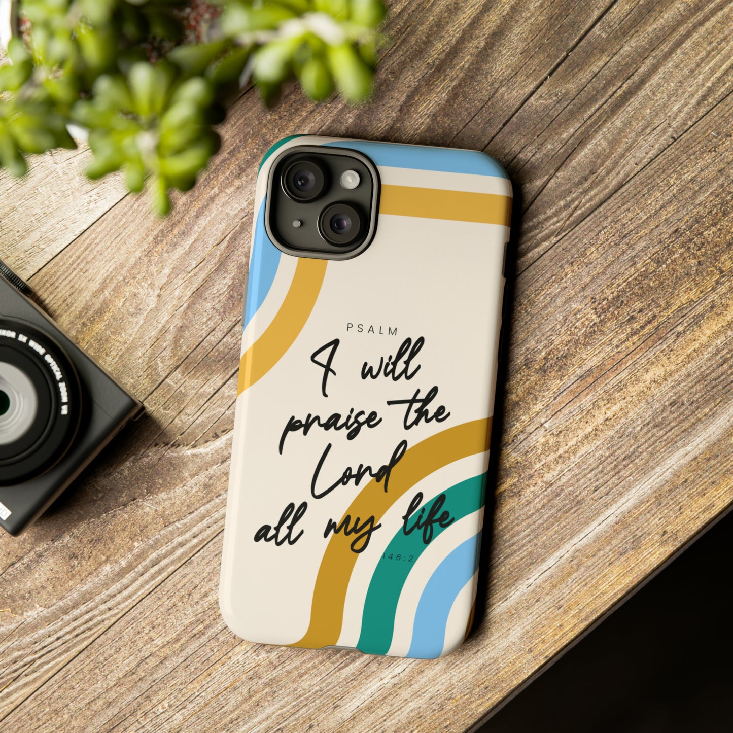 I Will Praise The Lord All My Life Phone Case