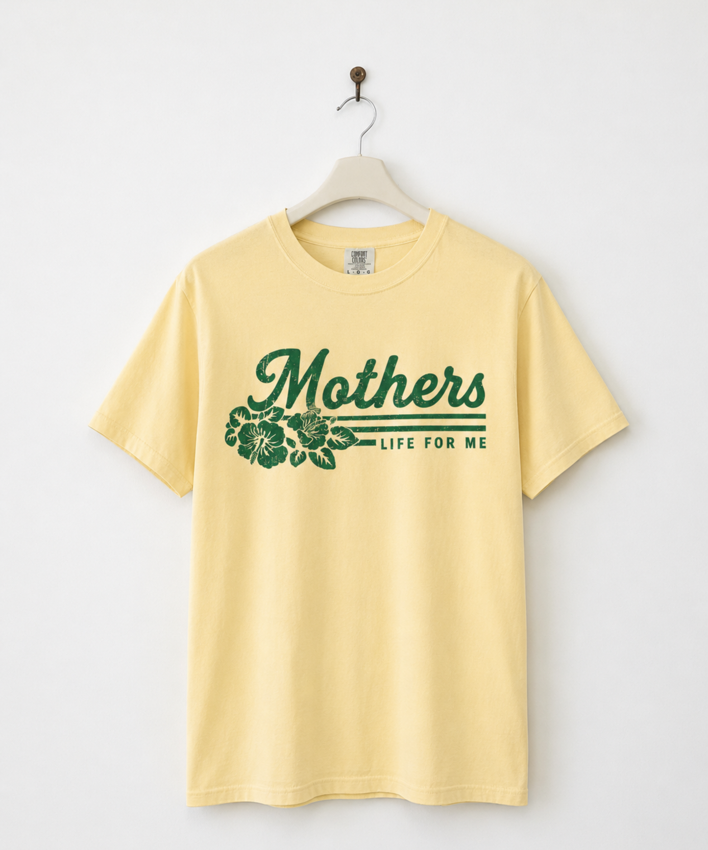 Mothers Life for Me Vintage Tee