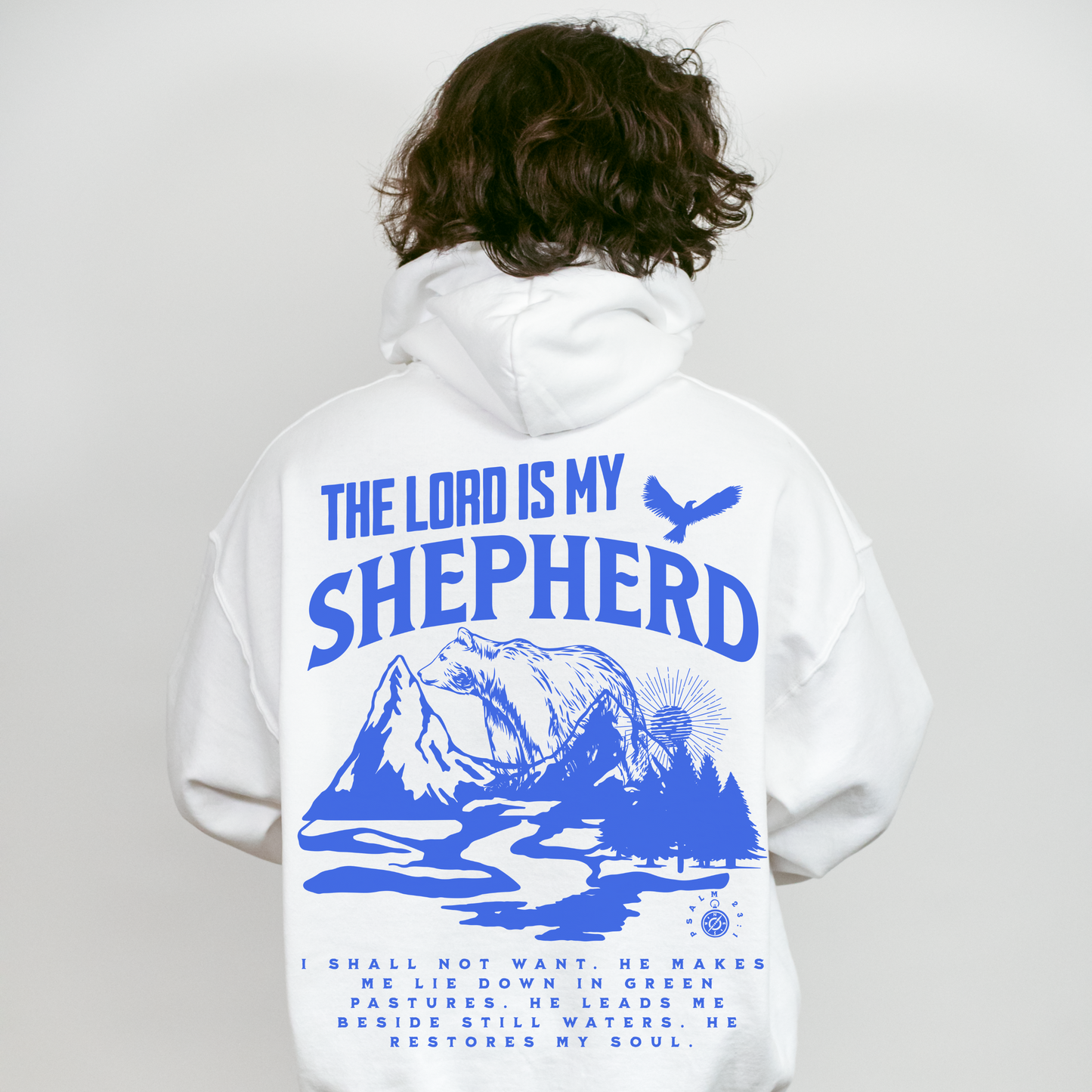 The Lord Is My Shepherd Hoodie