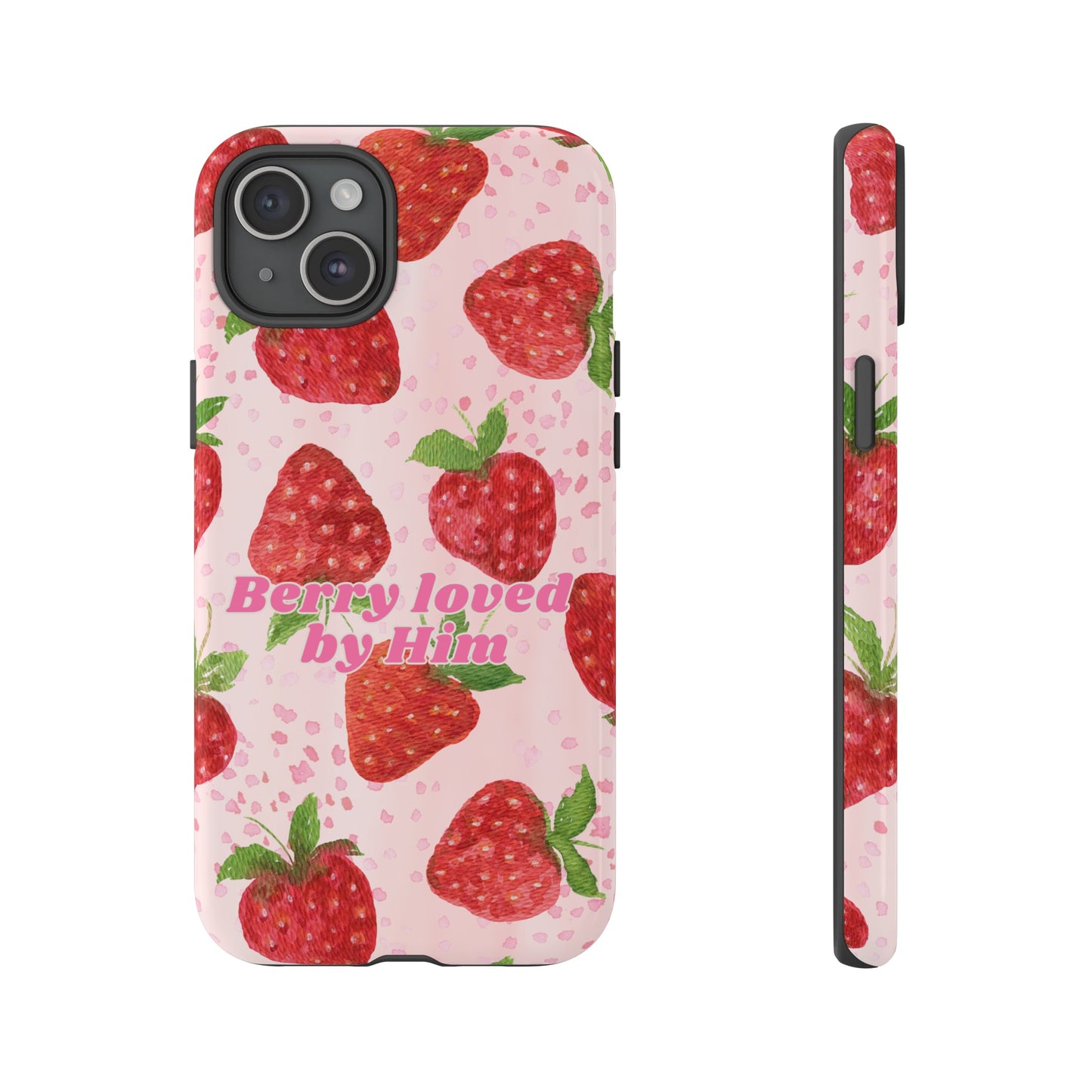 Berry Loved By Him Strawberry Phone Case