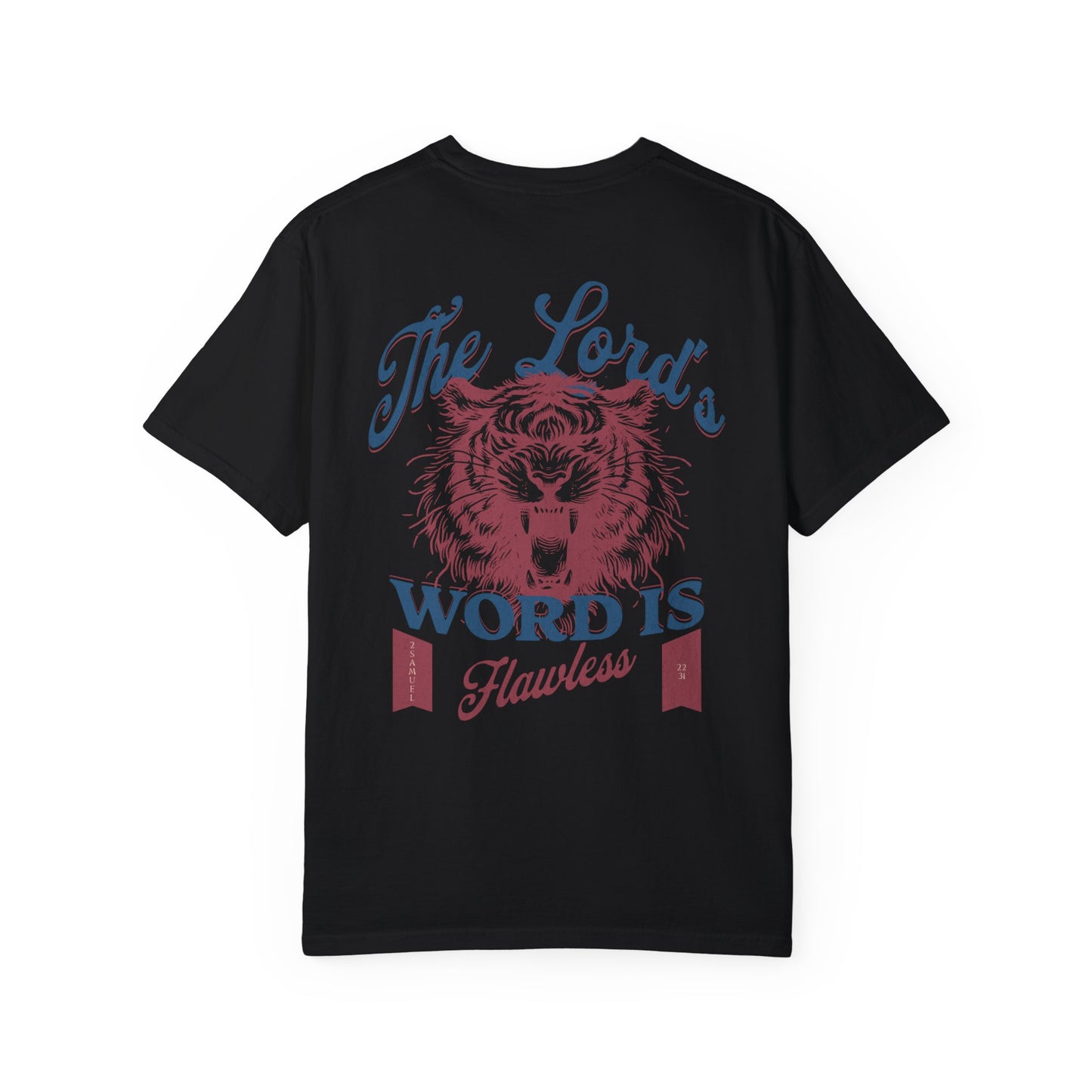 The Lord's Word Is Flawless Tee