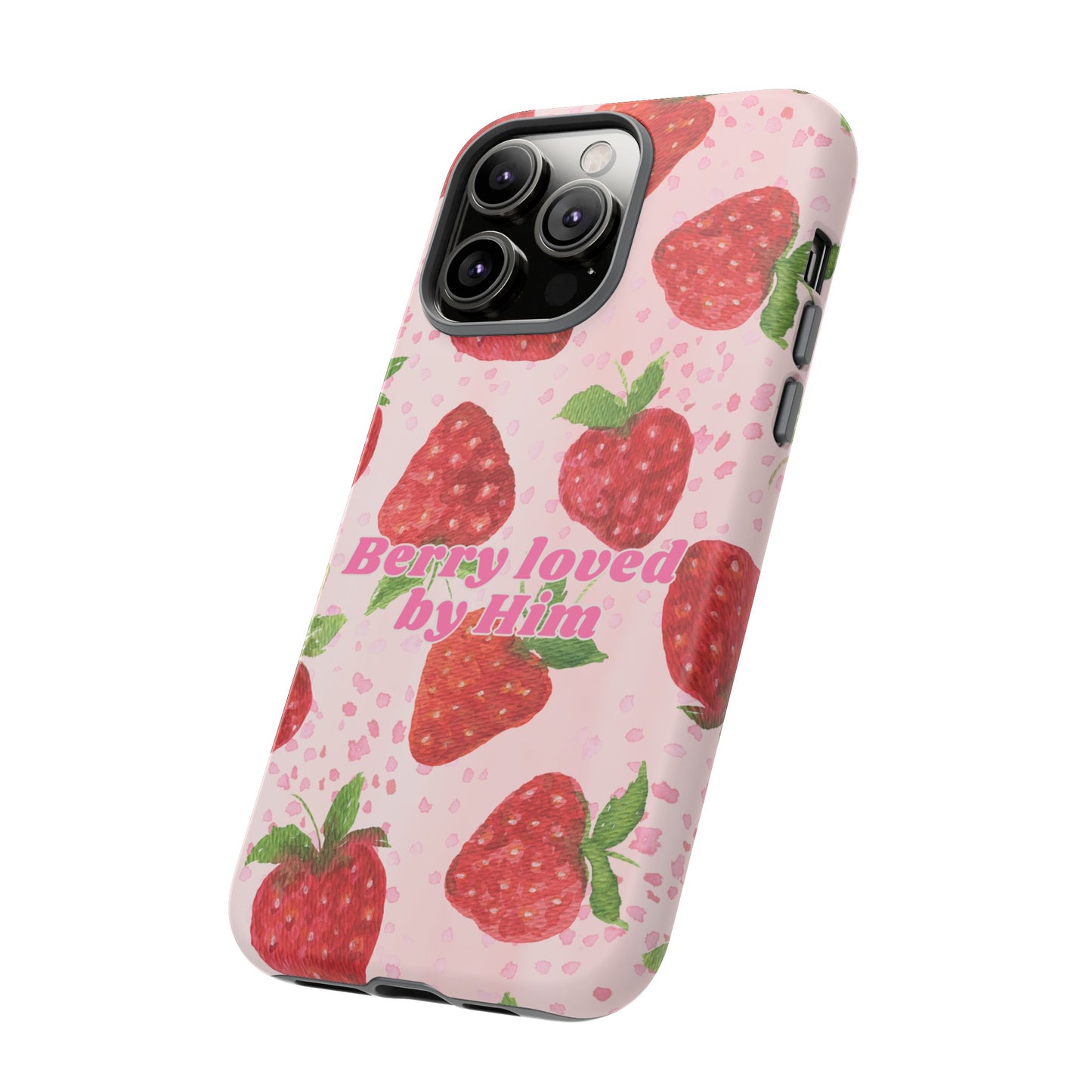 Berry Loved By Him Strawberry Phone Case