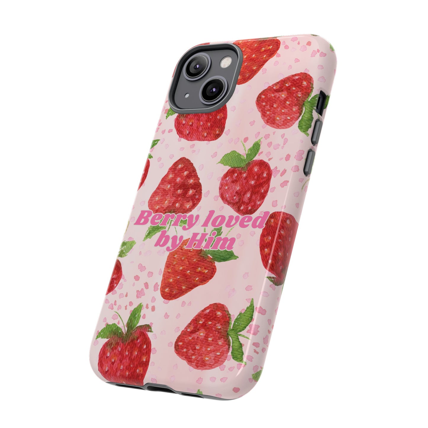 Berry Loved By Him Strawberry Phone Case