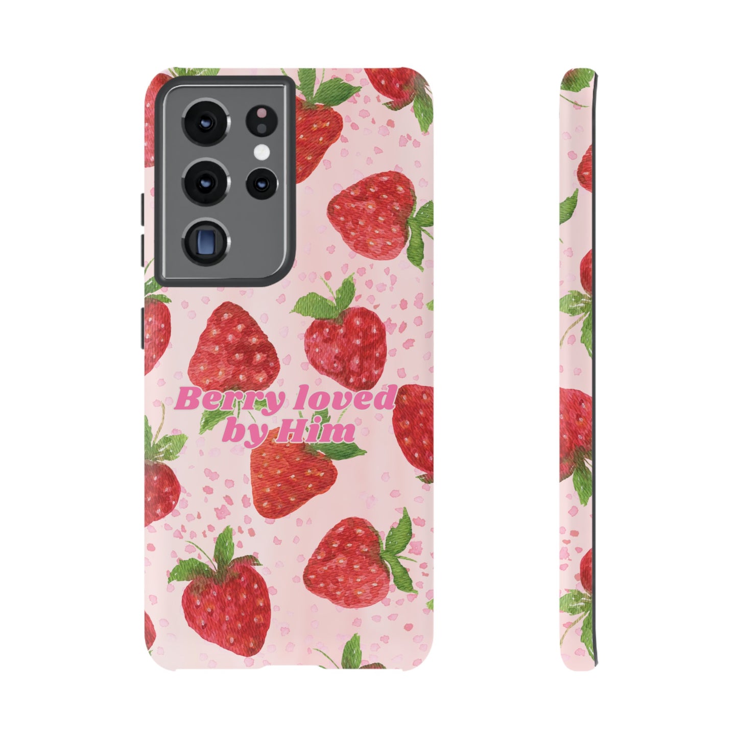 Berry Loved By Him Strawberry Phone Case