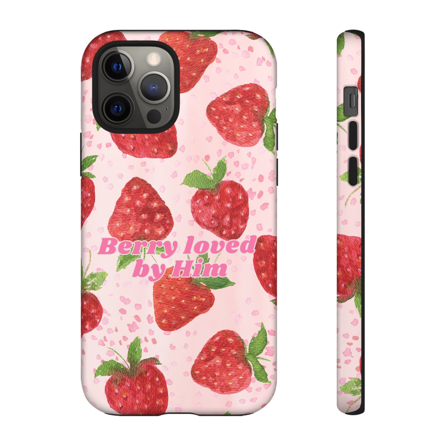 Berry Loved By Him Strawberry Phone Case