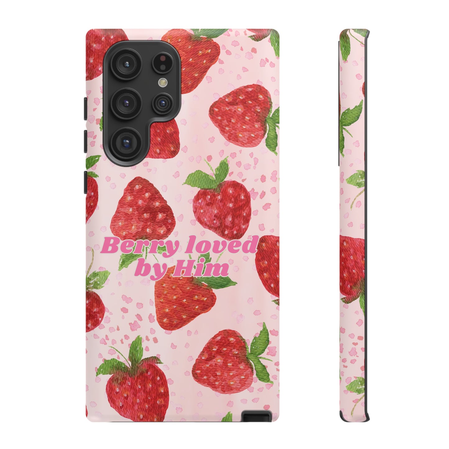 Berry Loved By Him Strawberry Phone Case