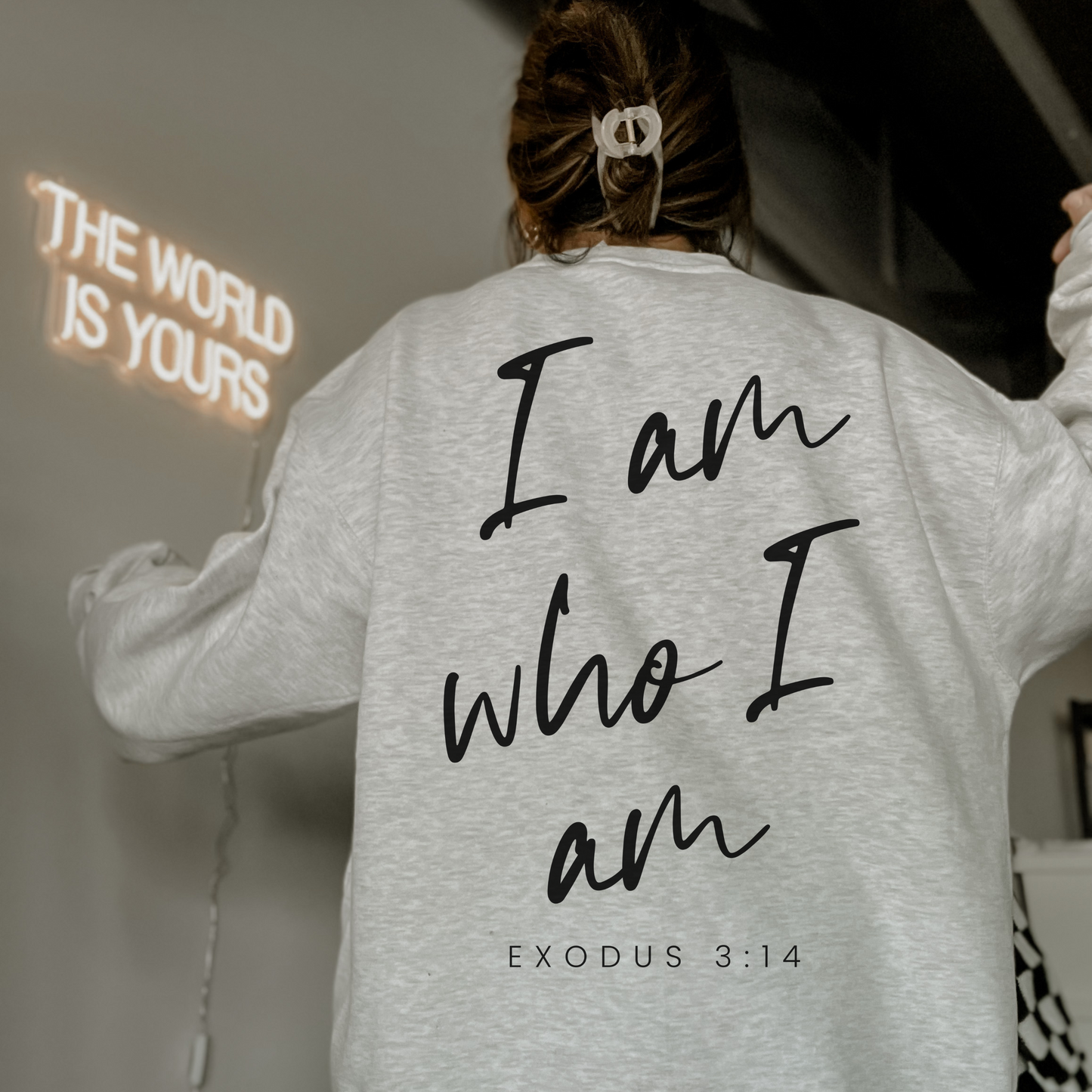 I Am Who I Am Sweatshirt