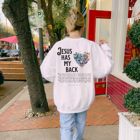 Jesus Has My Back Sweatshirt