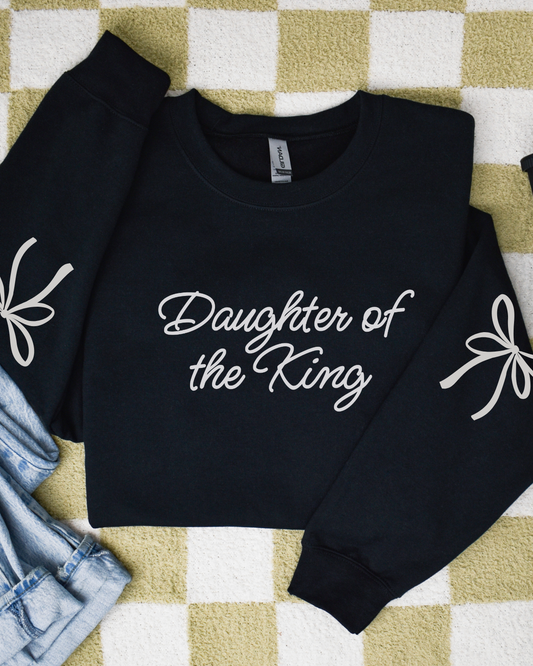 Daughter Of The King Sweatshirt