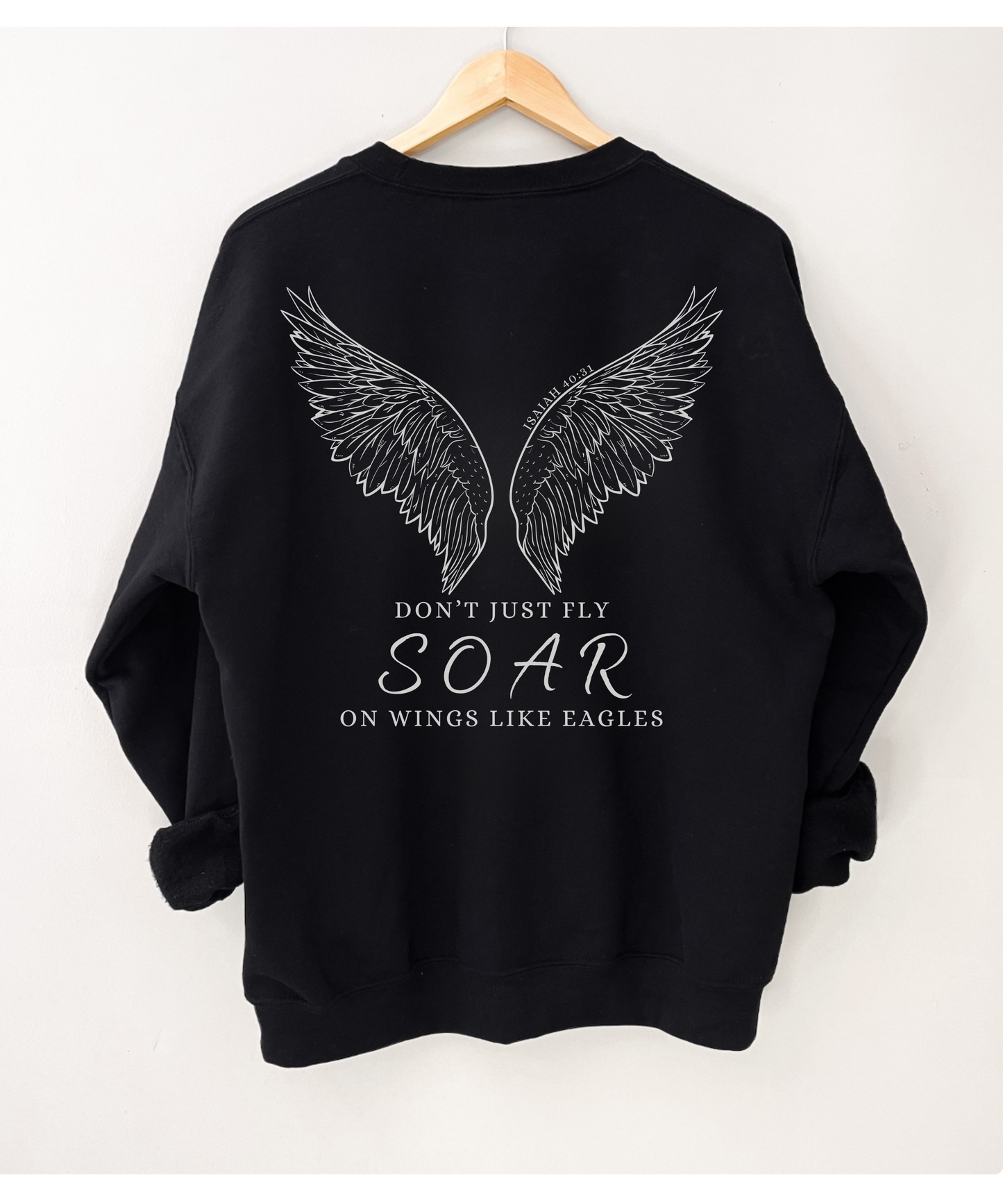 Soar On Eagle Wings Sweatshirt