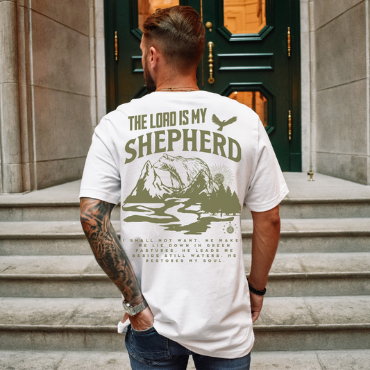 The Lord Is My Shepherd Tee