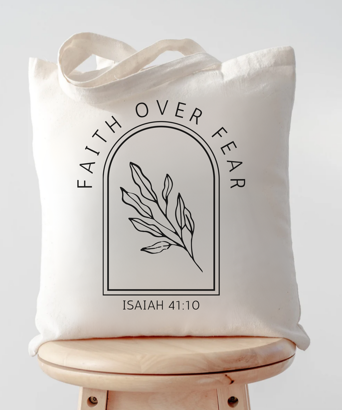 Faith Over Fear Tote Bag