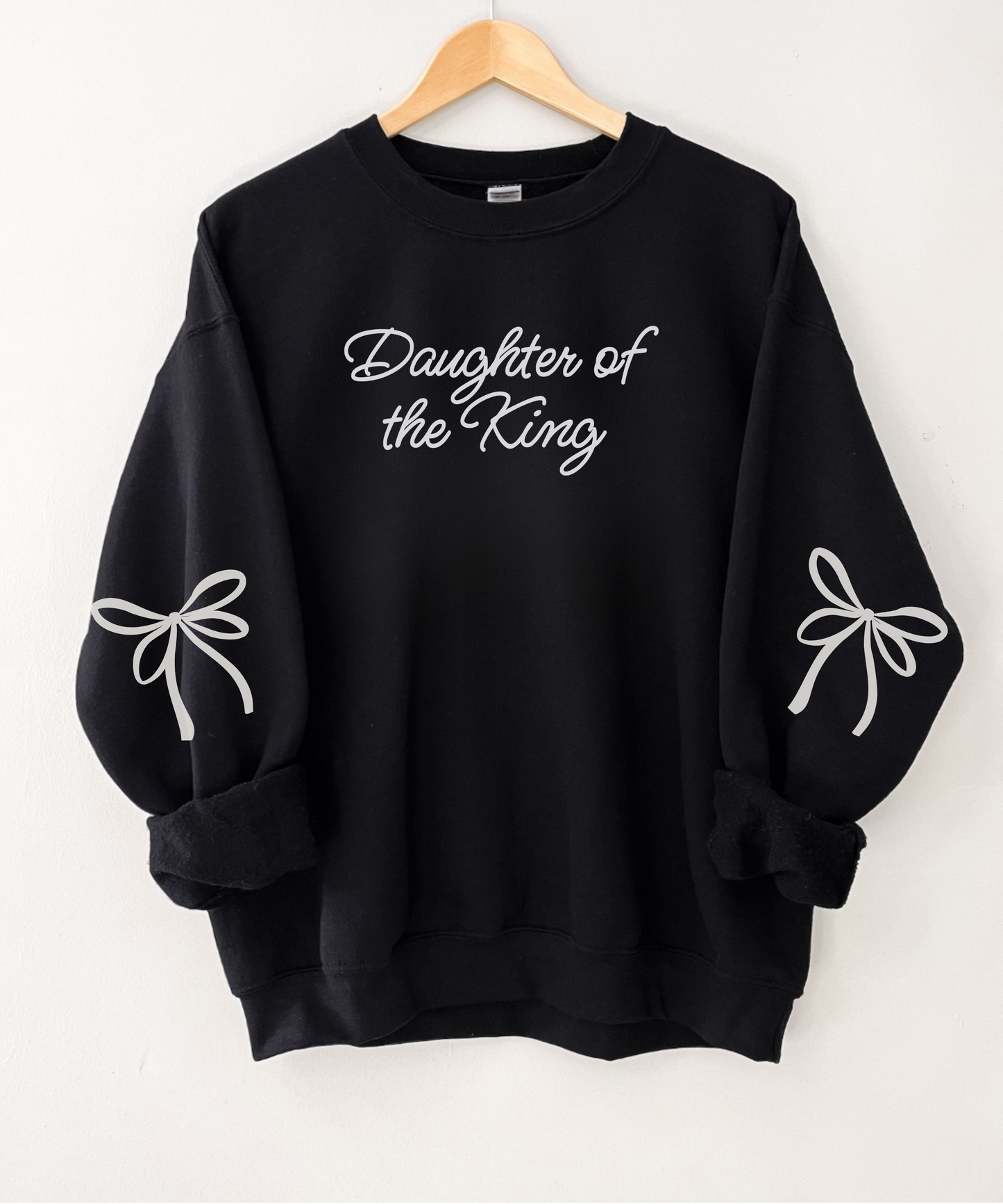 Daughter Of The King Sweatshirt