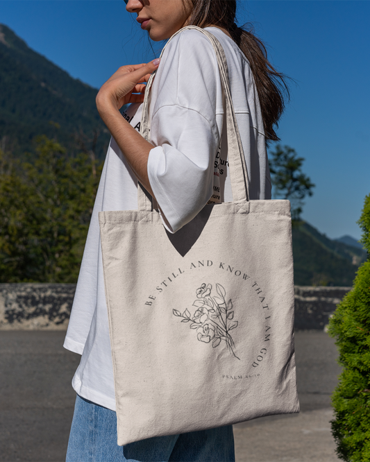 Be Still And Know That Tote Bag