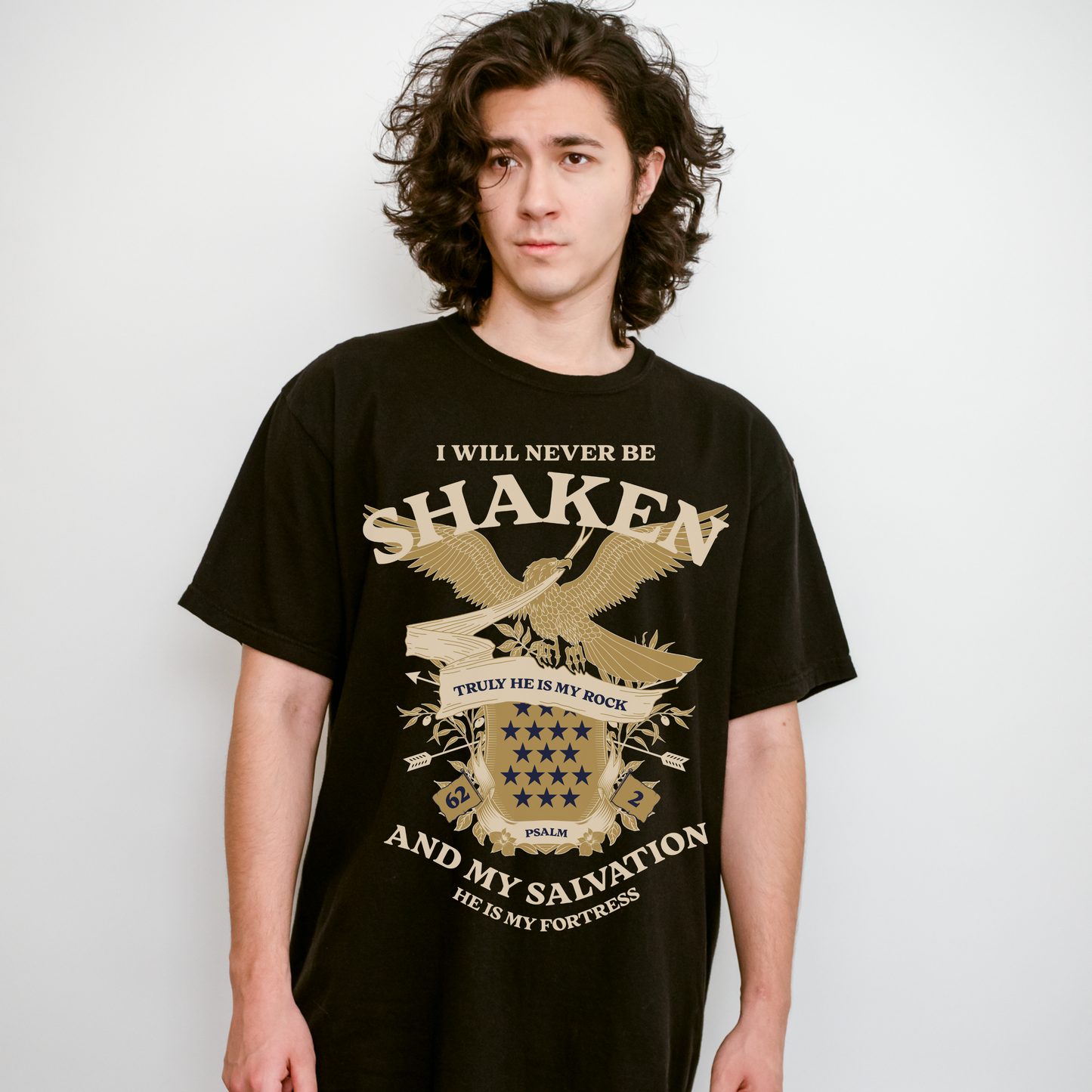 I Will Never Be Shaken Tee