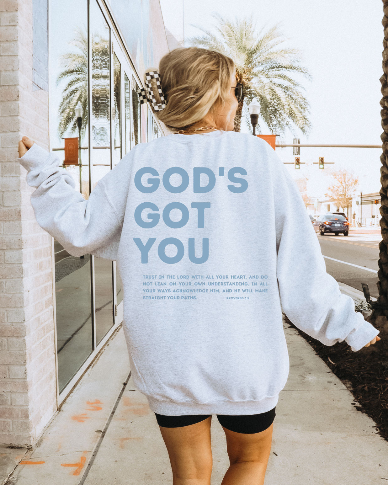 God's Got You Sweatshirt